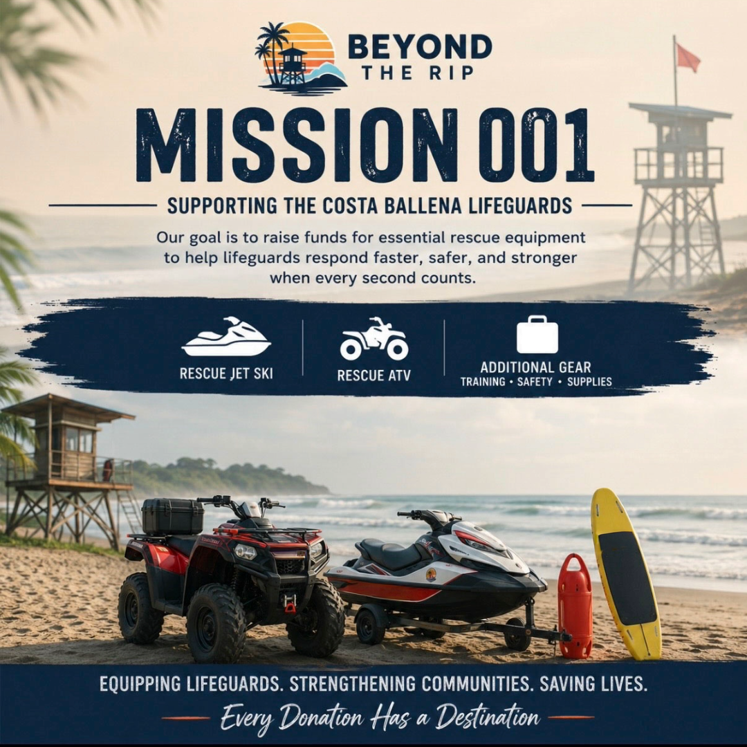 Beyond the Rip Mission 001 flyer supporting the Costa Ballena lifeguards